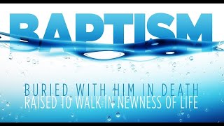 March 15, 2020 - Water Baptism Service