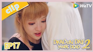 【ENG SUB】《 Dragon Day, You're Dead S2》EP17ClipPart2——Starring: Hou Pei Shan， Qiu Anson，Miles Wei