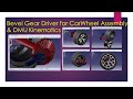 Bevel Gear Driver for CARWHEEL Assembly &amp; DMU kinematics
