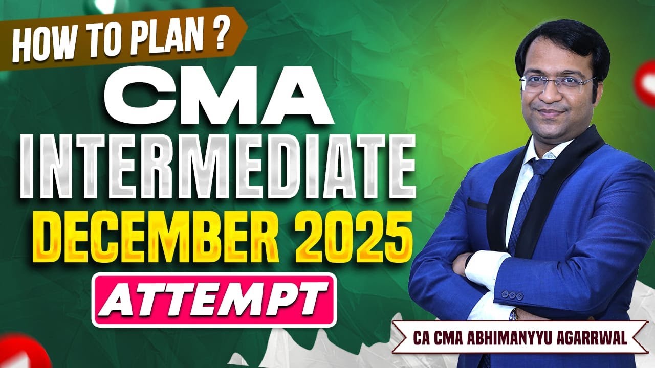 How to Plan CMA Intermediate December 2025 Attempt - YouTube