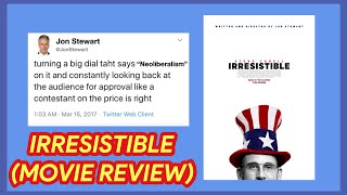 Irresistible (Movie Review)