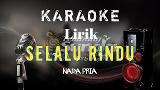 🟡Selalu Rindu - Ine Sinthya karaoke KORG PA700 ‼️ NADA PRIA LIRIK ‼️‼️