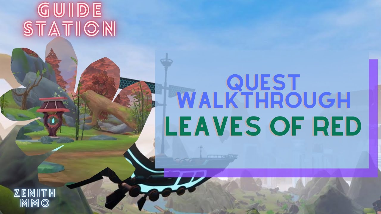 Zenith VR MMO Leaves of Red Quest Walkthrough YouTube