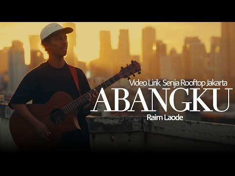 Video Lirik ABANGKU at Senja Rooftop Jakarta