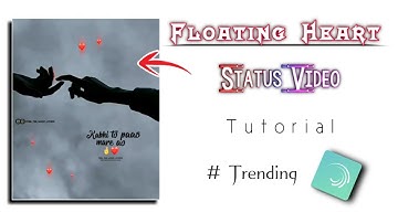 How to Make Floating Heat Text status video | status video kaise banaye | technicalmahatma