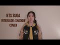 BTS (방탄소년단) SUGA - Interlude: Shadow cover