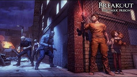 Breakout: Dark Prison - The Last Rescue
