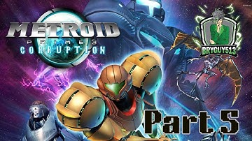 On the Road to Prime 4- Metroid Prime 3 Corruption Stream Part 5