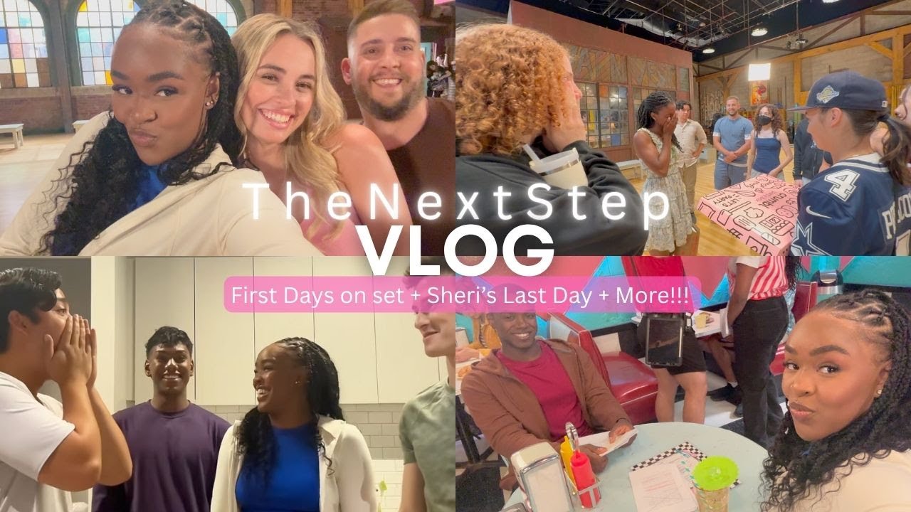 The Next Step Season 10 Vlog #2 | First Days on set + Sheri's Last Day + More!