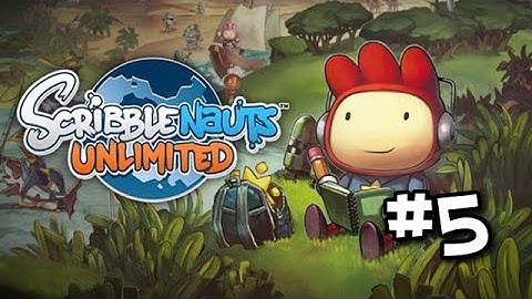 Scribblenauts Unlimited Walkthrough Let