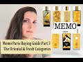 MEMO PARIS BUYING GUIDE PART 3 | The Best Fresh and Cozy Fragrances & The Beautiful Oriental