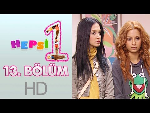 Hepsi 1 - 13. Bölüm