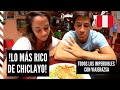 QUÉ COMER EN CHICLAYO. Guía imperdible con los mejores platos 🍴🤤- Feat @Viajera Zsa  - VLOG #60