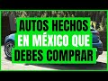 Autos hechos en MÉXICO que debes CONSIDERAR | Rodrigo de Motoren