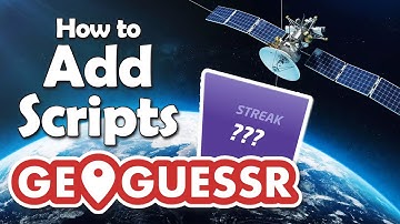 How to add Satellite Mode and Country Streak scripts to ANY MAP in GeoGuessr