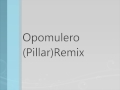 Opomulero-Pillar Mp3 Song