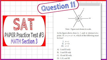 Question 11 from SAT Paper Practice Test 3, Section 3