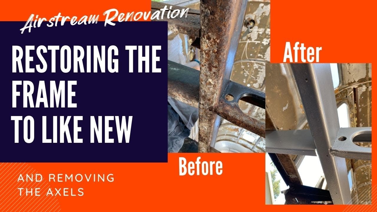 Airstream Frame repair: Cleaning, Painting with Eastwood co, and Removing torsion axels