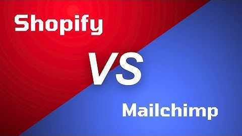 shopify vs Mailchimp which makes you more money in 2025?