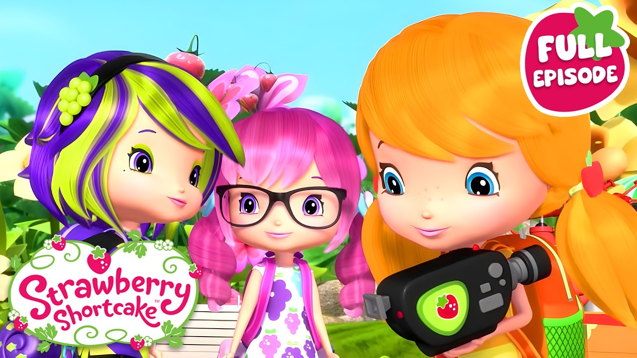 Berry Bitty Adventures 🍓 Making a Movie 🍓Strawberry Shortcake 🍓Full Episode 🍓 Cartoon for Kids
