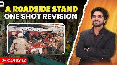 A Roadside Stand Class 12  Full ( हिंदी में ) Explained by Dear Sir With Ques&Ans #dearsir