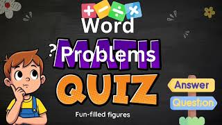Grade 5 & 6 Math Word Problems Challenge! Do you think you can beat the clock? ⏰