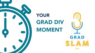 YOUR GRAD DIV MOMENT: The 2026 UCSB Grad Slam (JOIN US!)