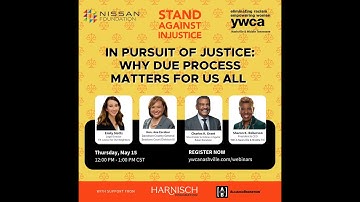 In Pursuit of Justice - Why Due Process Matters to Us All