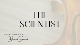 The Scientist (Coldplay) - violin/violin/cello/keyboard quartet