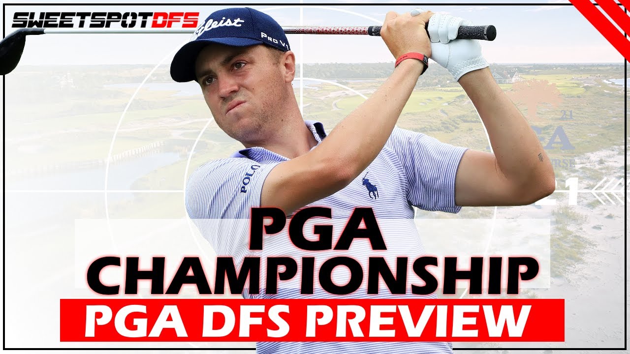 PGA Championship | SweetSpotDFS | DFS Golf Preview