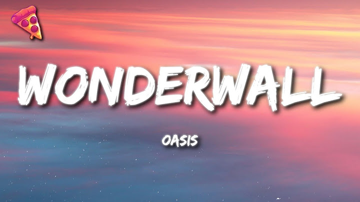 Wonderwall Lyric Video version - Lyric Video performance video thumbnail