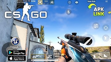 CS:GO Mobile (UE4) New Update Android Beta Gameplay | Download Link