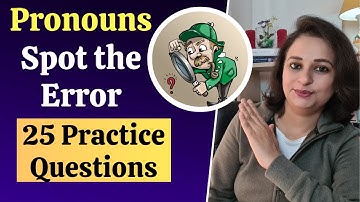 Spot the Error - For Placement Tests, Jobs & Exams | Pronouns | Error Detection & Correction