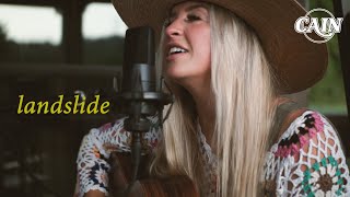 Video thumbnail of "CAIN COVER - Landslide by Fleetwood Mac"