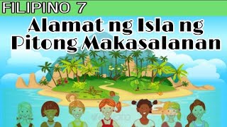 Alamat ng Isla ng Pitong Makasalanan | Filipino Pinagyamang Pluma 7 | Isang Pagkukuwento
