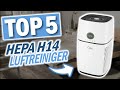 Beste LUFTREINIGER MIT HEPA 14 FILTER | Top 5 Luftreiniger mit H14 Filter
