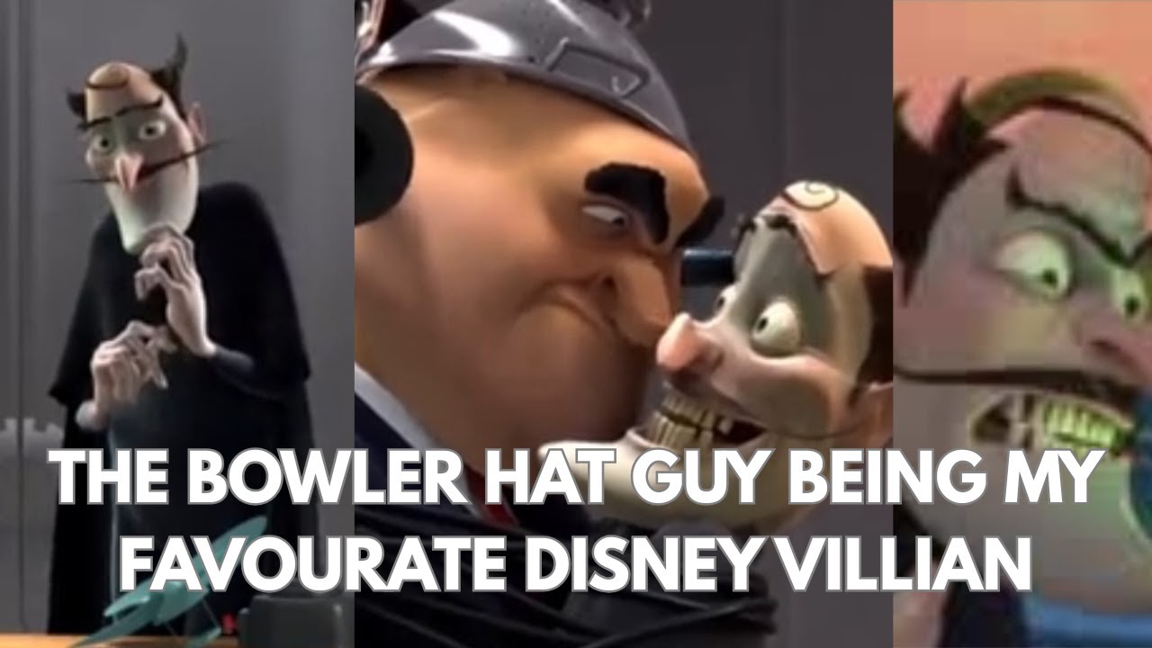 The Bowler Hat guy being my favourite Disney villian