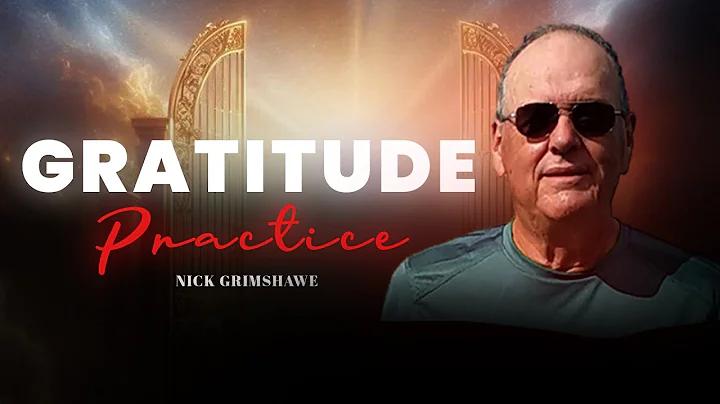 How to Build a Gratitude Practice & The Science of Gratitude | Nick Gramshawe