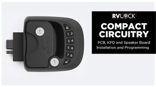 RVLock Compact Circuitry and Programming