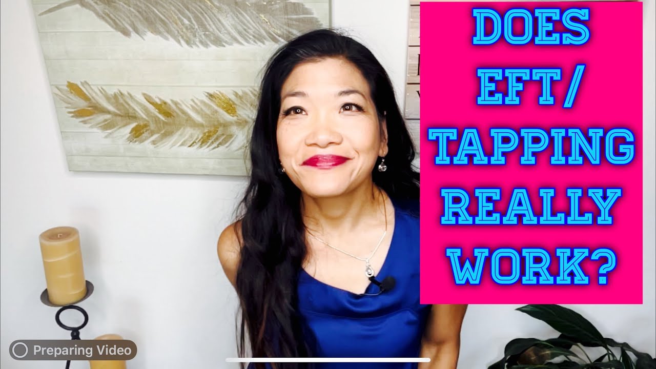 Does EFT/ Tapping Emotional Freedom Technique work?