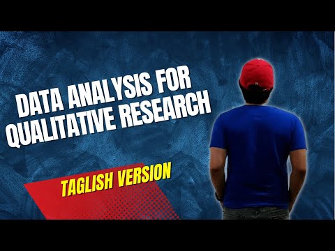 Video: Ano ang data analysis sa qualitative?