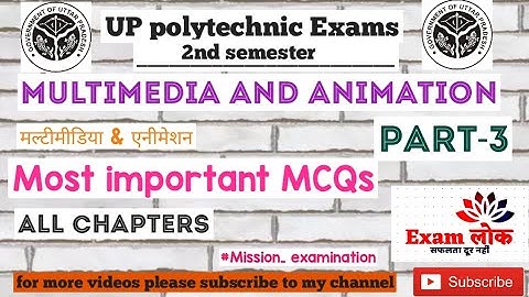 Multimedia and Animation 🔥 most important MCQs🔥 #Part-3 All chapters MCQs #bteup #Exam_लोक #C.S. 2nd