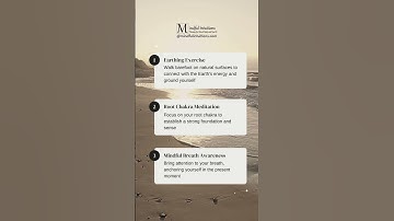 Mindfulness - Grounding and Centering Practices for daily routine