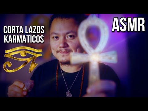 ASMR Corte y Liberación de Lazos Kármicos con la Cruz Egipcia 👁️⚡️ Limpia energética