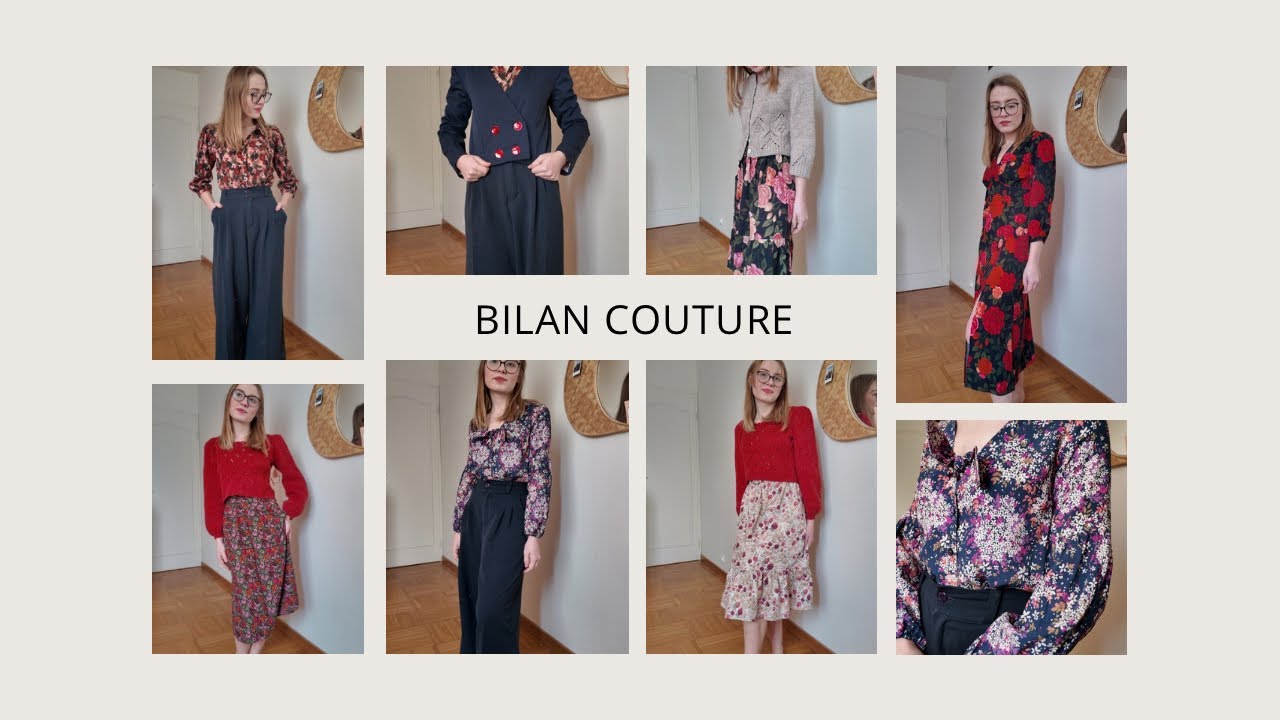 Bilan couture : je les adore toutes mais j’en porte la moitié 