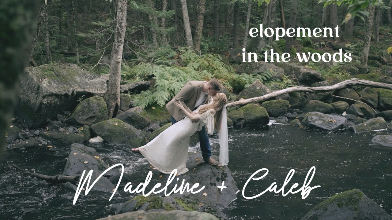 An Elopement In The Maine Woods YouTube An elopement in the maine woods youtube