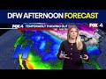 Dallas weather: Jan. 26 afternoon forecast