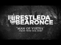 iwrestledabearonce - Man Of Virtue