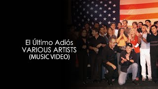 Various Artists - El Último Adiós HD