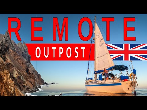 ISOLATED in the Ocean | A REMOTE British Outpost | Sailing Florence Ep.139